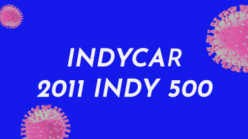 1 – 2011 Indy 500