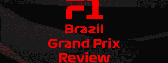 Brazil GP revioew